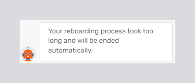 Concierge visitor reboarding: reboarding process timed out