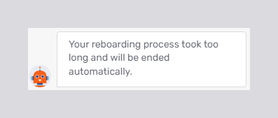Concierge reboarding: timeout after no response